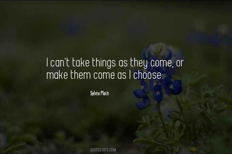 I Choose Them Quotes #1573233