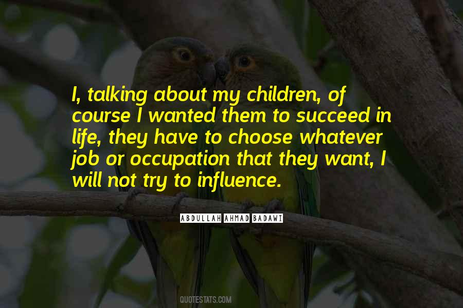 I Choose Them Quotes #1734094