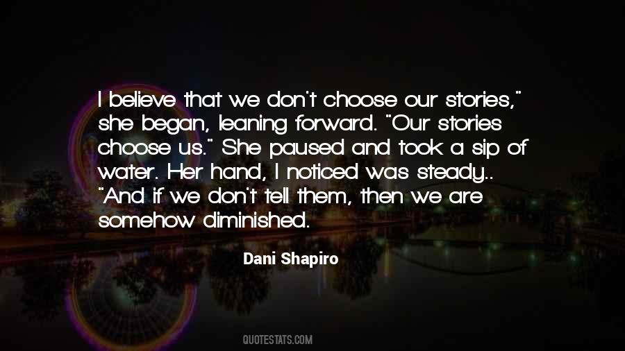 I Choose Them Quotes #973033