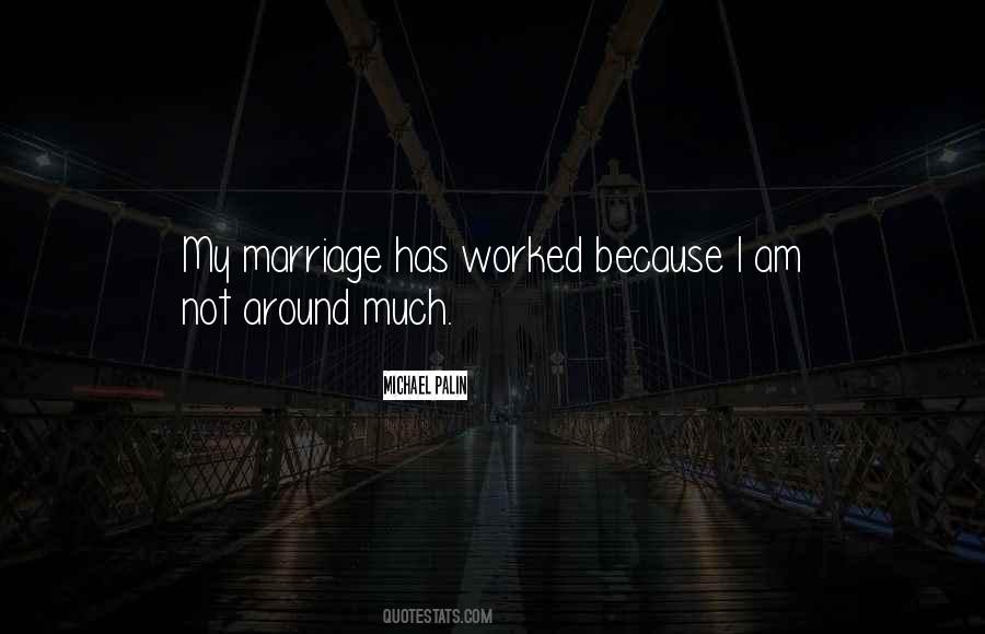My Marriage Quotes #342511
