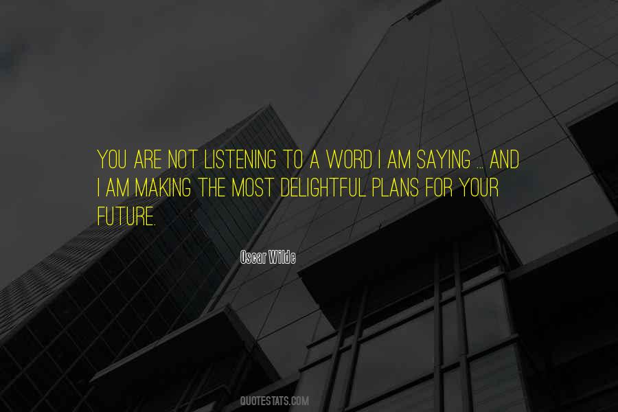Listening Advice Quotes #215132
