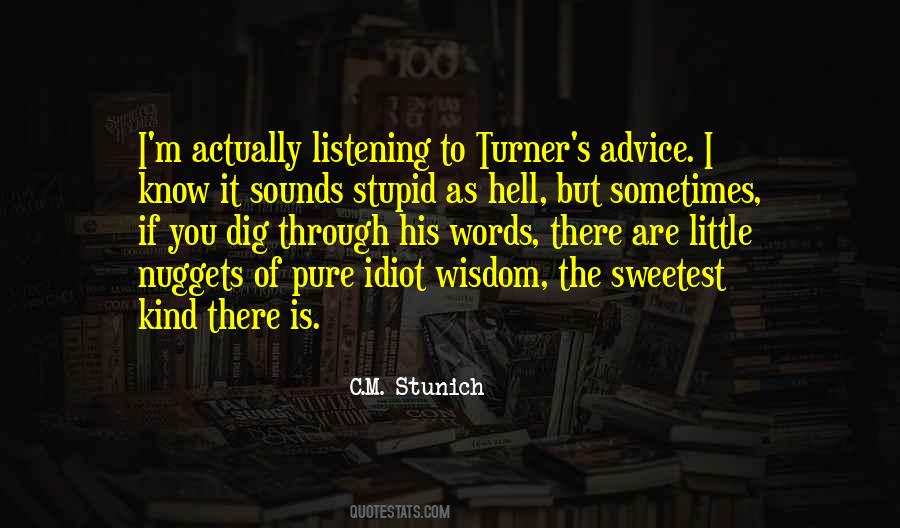Listening Advice Quotes #45090