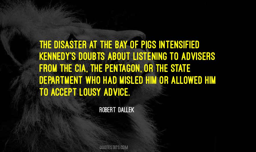 Listening Advice Quotes #516802