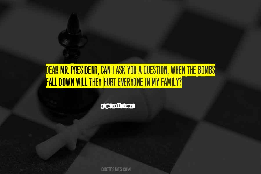 Family Fall Out Quotes #1787104