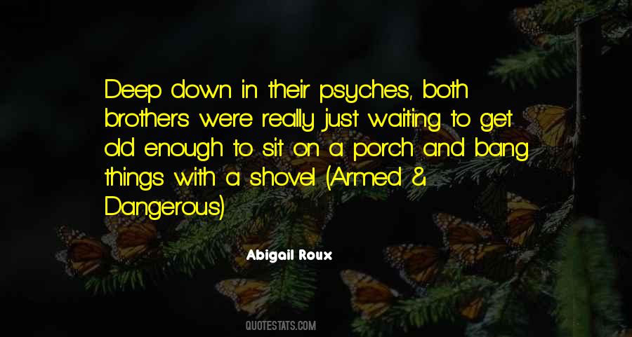 Old Deep Quotes #1064779