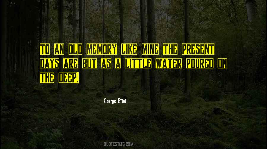 Old Deep Quotes #1090991