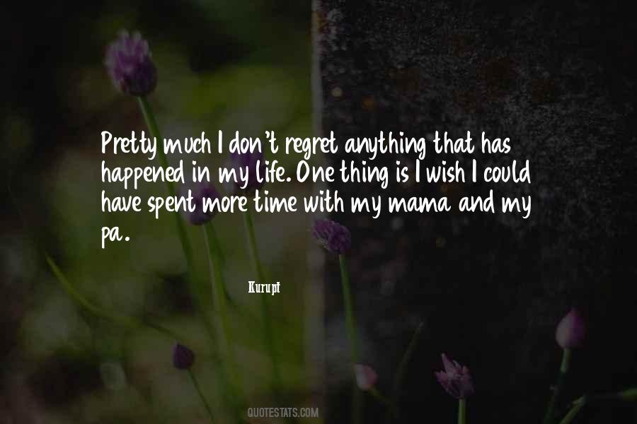 Mama Life Quotes #1201831