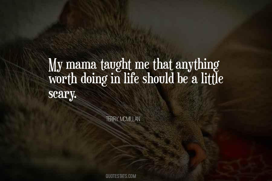 Mama Life Quotes #1479865