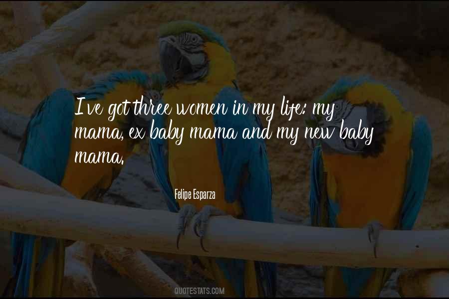Mama Life Quotes #384361
