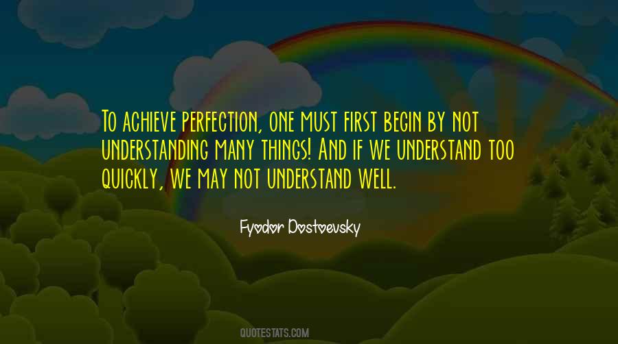We Must Achieve Quotes #1071752