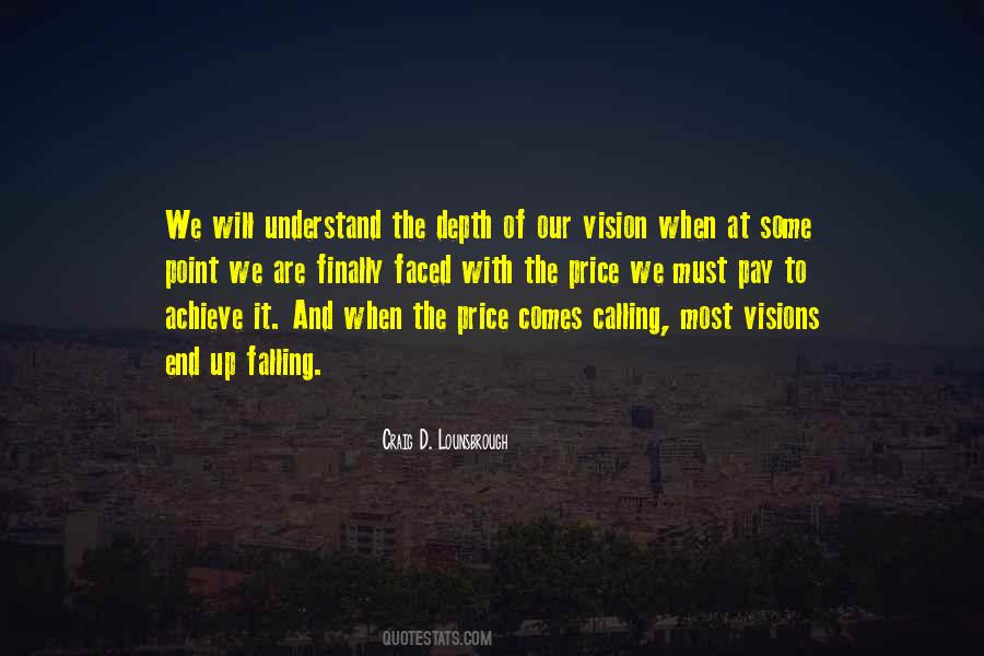 We Must Achieve Quotes #1272766