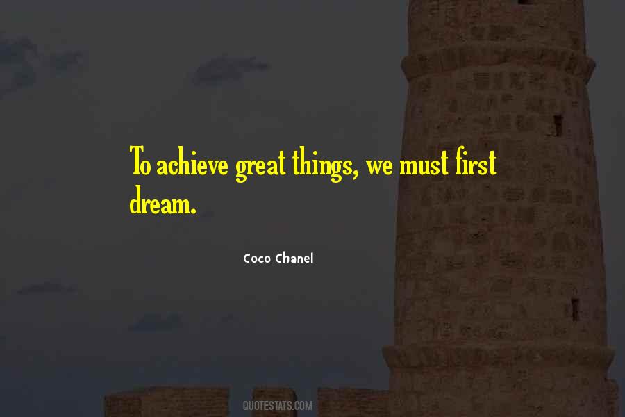 We Must Achieve Quotes #334914