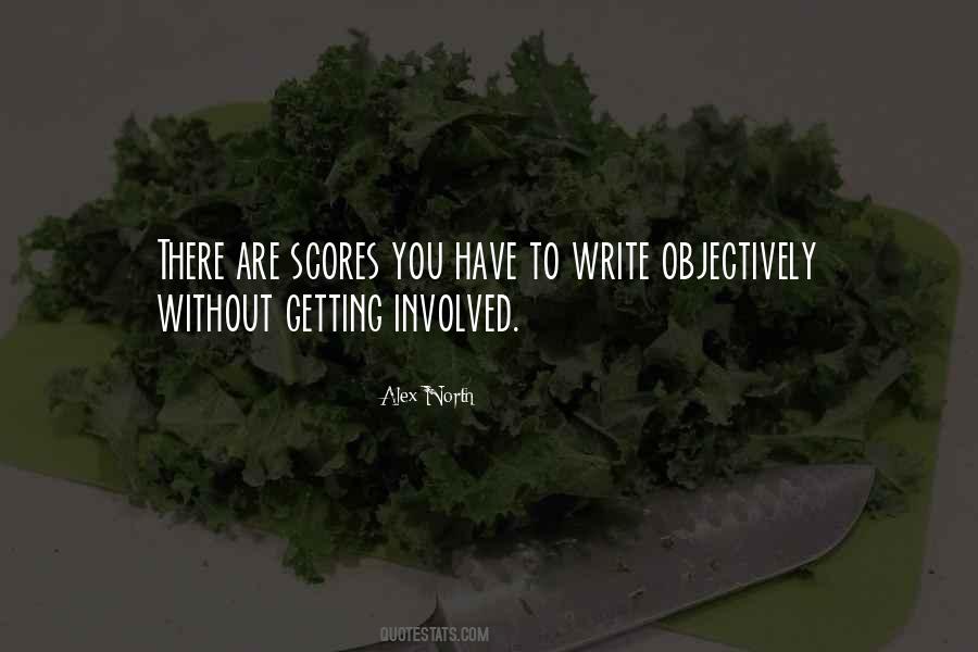 Quotes About Getting Involved #658437