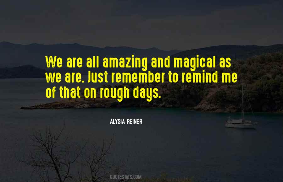 Have A Magical Day Quotes #473043