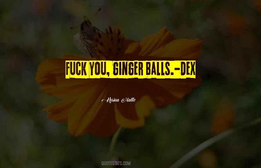 Ginger Quotes #1045821