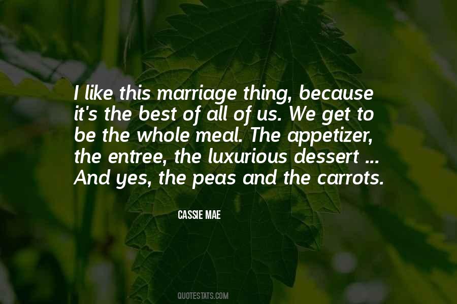 Carrots And Peas Quotes #361971