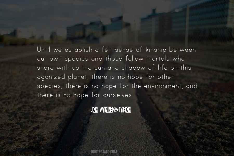 Kinship With All Life Quotes #1188224