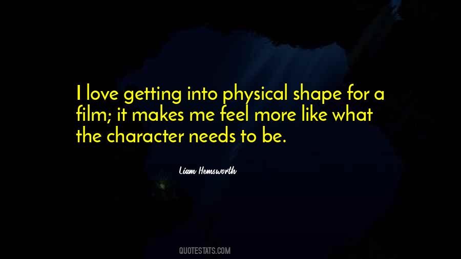 Quotes About Getting Into Shape #1490324