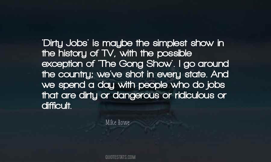 History Is Dangerous Quotes #1077312