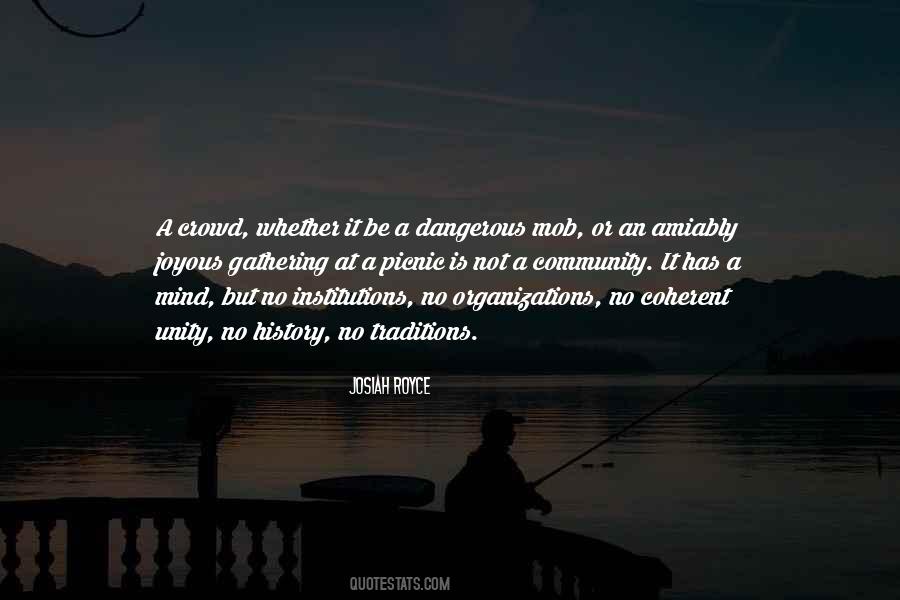 History Is Dangerous Quotes #1740742