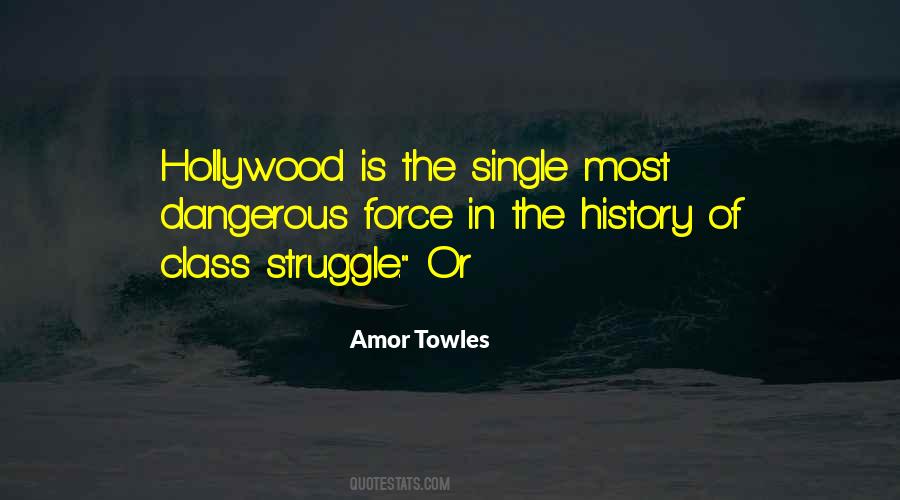 History Is Dangerous Quotes #492663