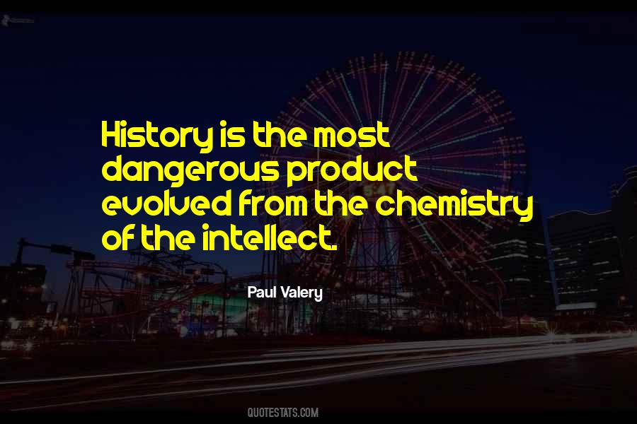 History Is Dangerous Quotes #515915
