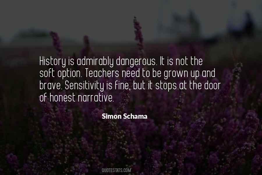 History Is Dangerous Quotes #5732