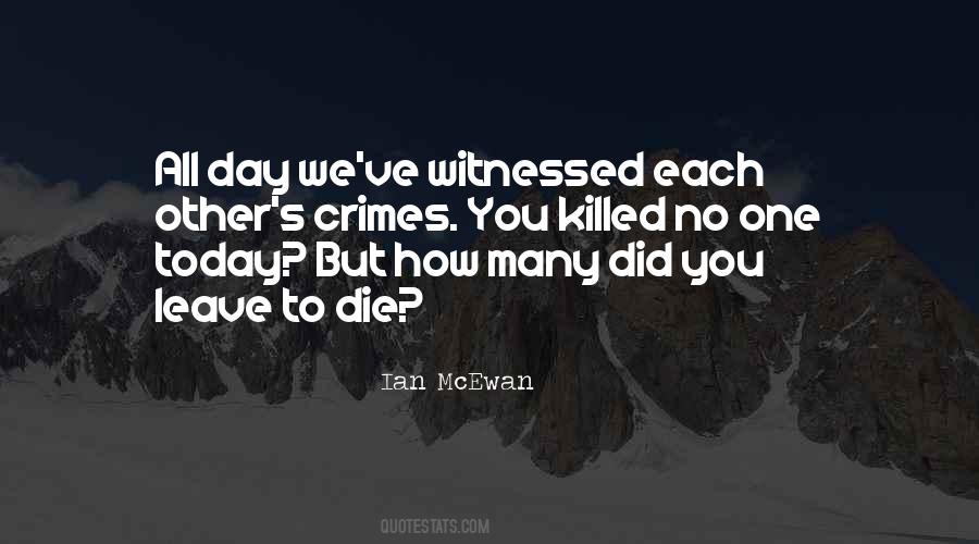 No Day But Today Quotes #1228578