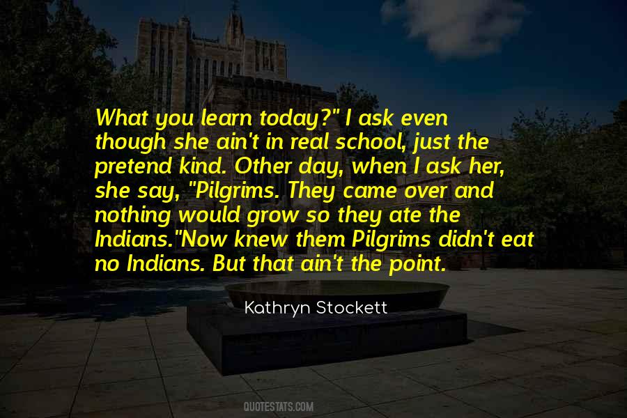 No Day But Today Quotes #498225