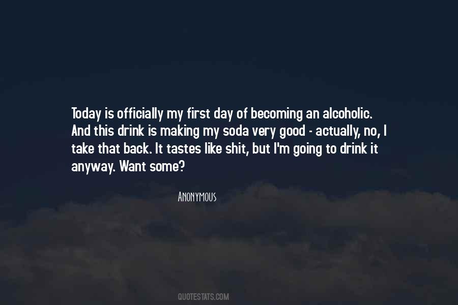 No Day But Today Quotes #525202