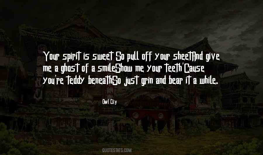 Just Grin And Bear It Quotes #1404467