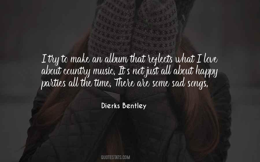 I Love Country Music Quotes #1645472