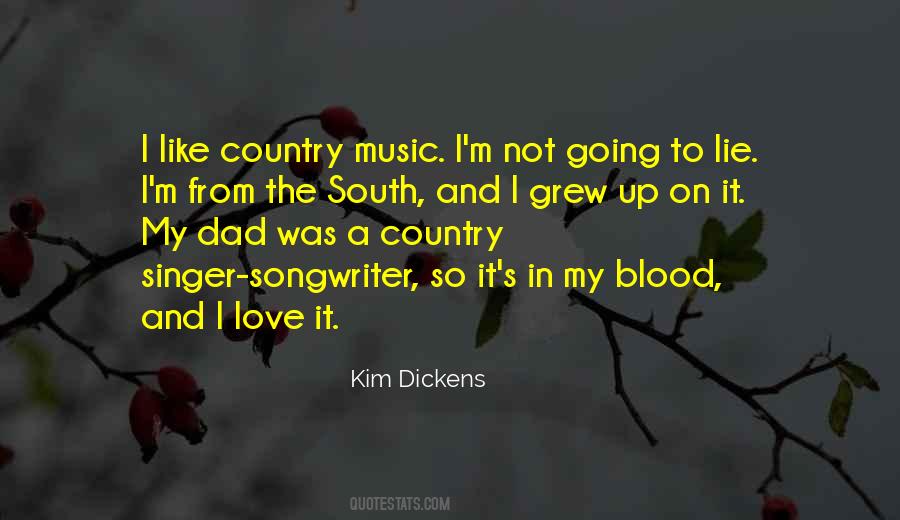I Love Country Music Quotes #1680301