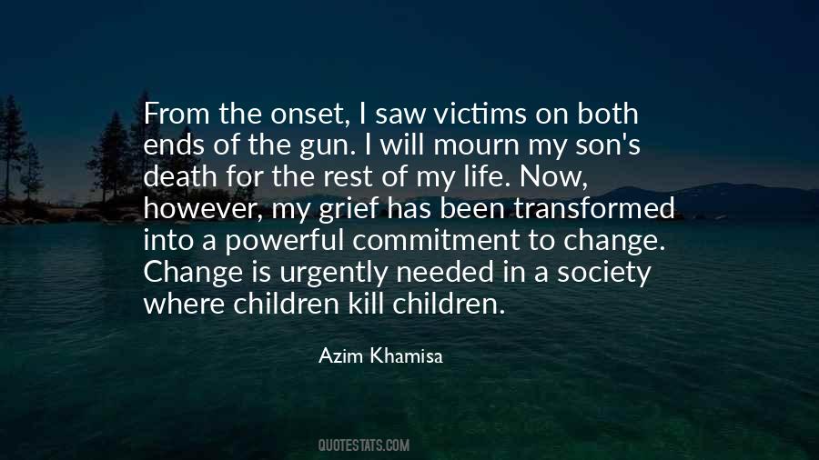 I Saw Death Quotes #1317436
