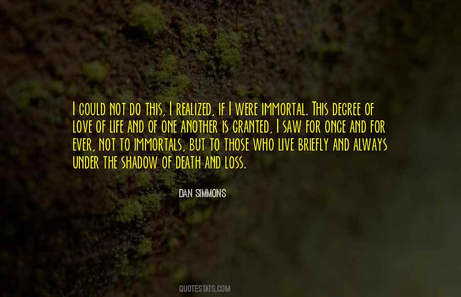 I Saw Death Quotes #1371741