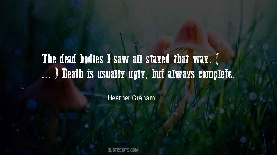 I Saw Death Quotes #1455358