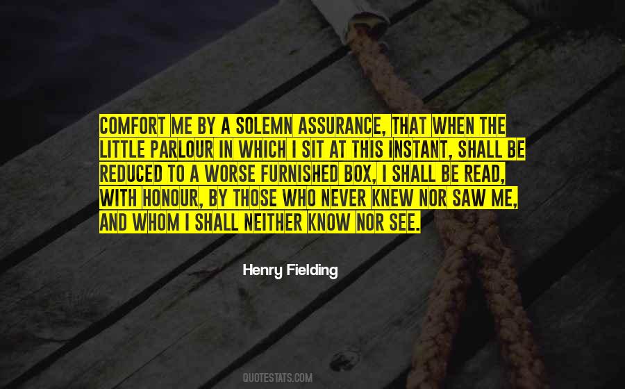 I Saw Death Quotes #238751