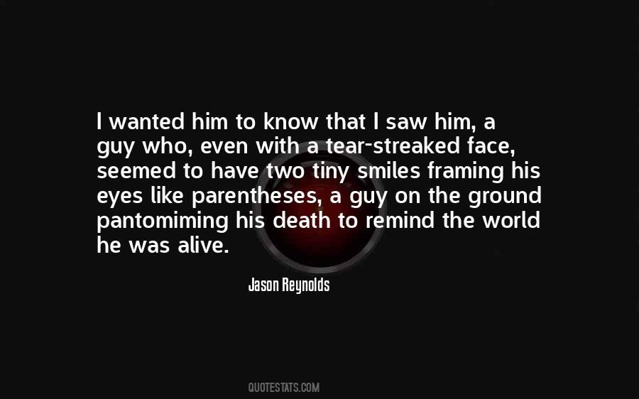 I Saw Death Quotes #610670
