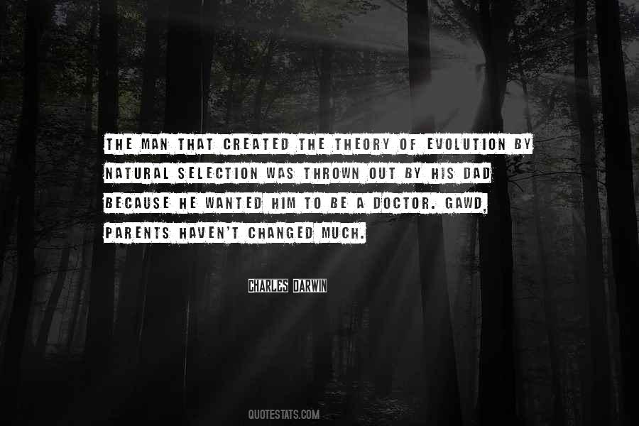 Quotes About The Evolution Of Man #1733580