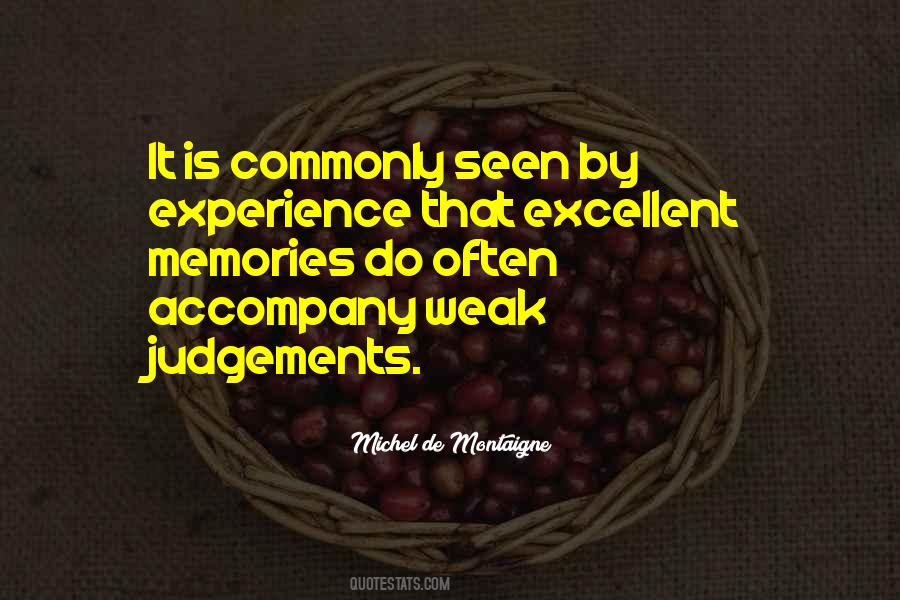Experience Judgement Quotes #1541070