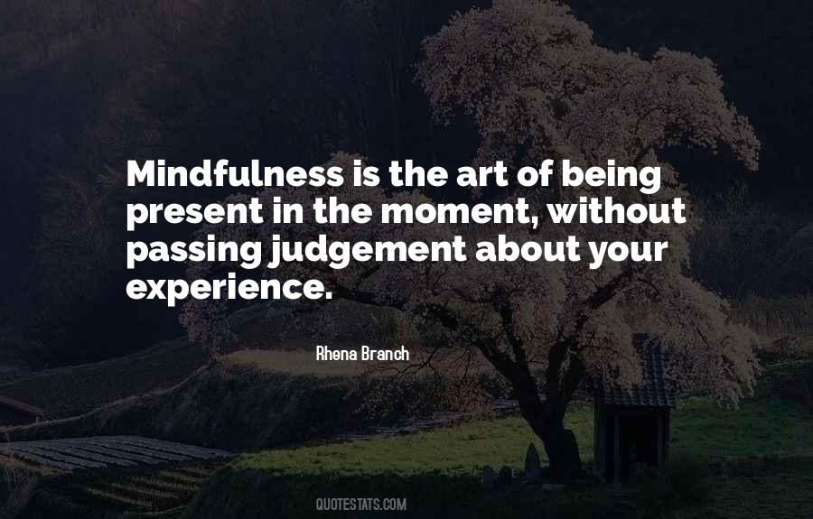Experience Judgement Quotes #1699507