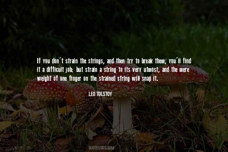 You Will Find The One Quotes #180314