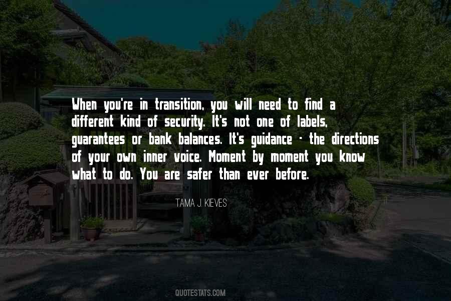 You Will Find The One Quotes #387438