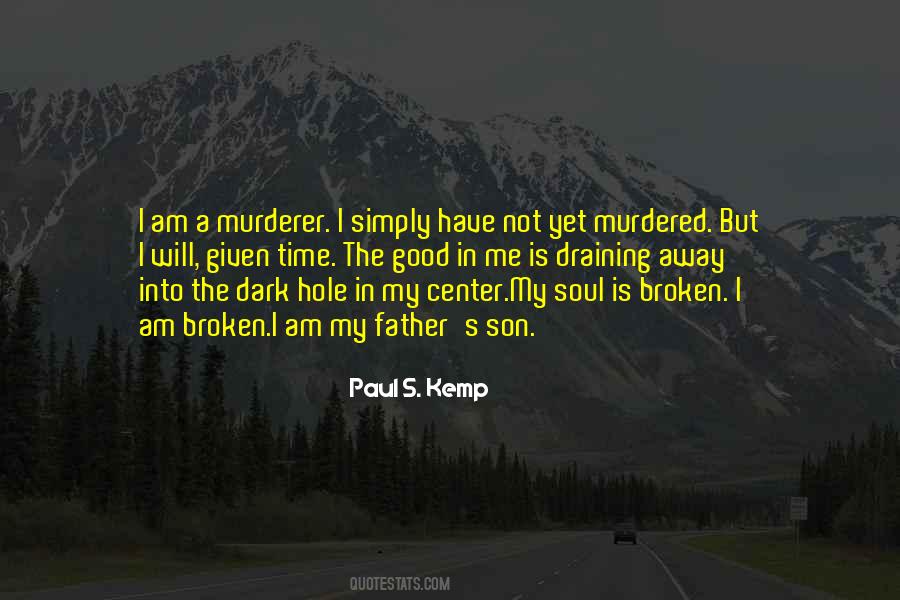 My Dark Soul Quotes #443604