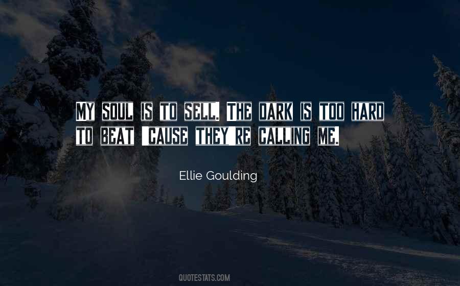 My Dark Soul Quotes #488949