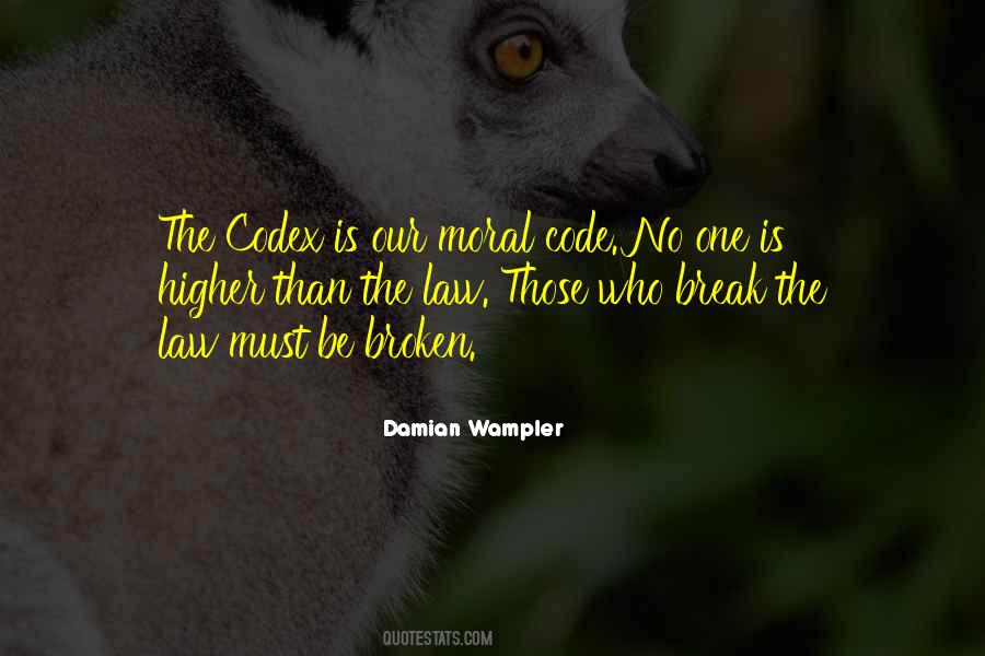 Break The Code Quotes #314634