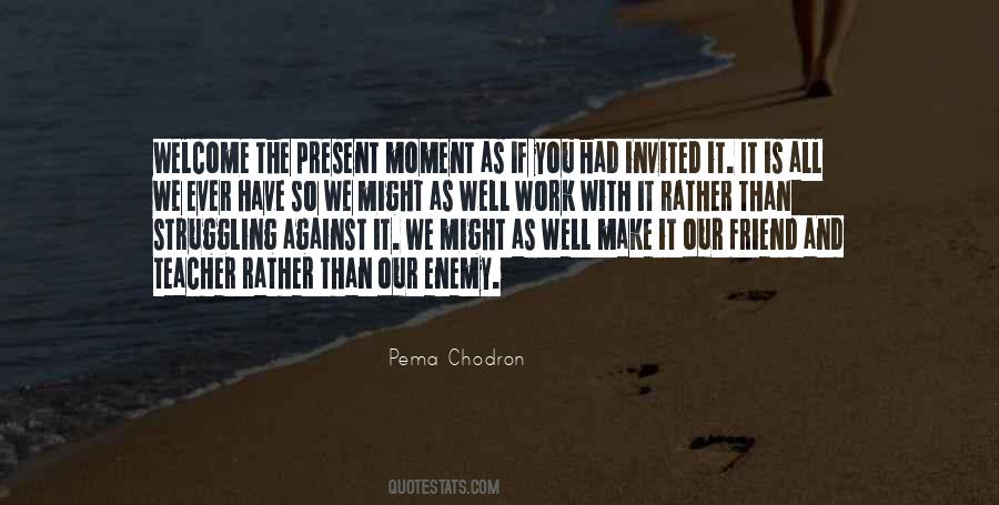 We Welcome You Quotes #620047