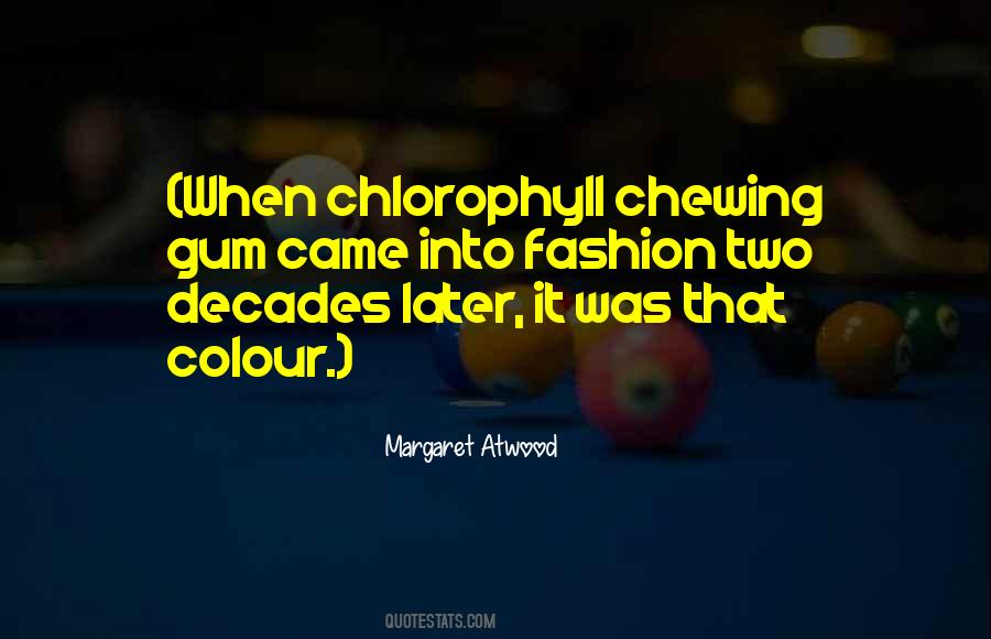 Colour Fashion Quotes #1081693