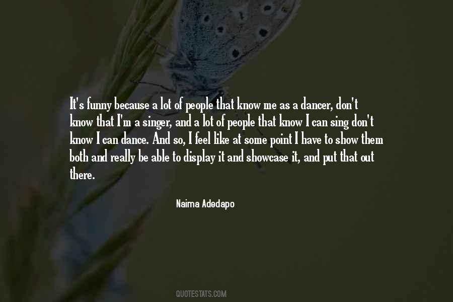 Dance Feel Quotes #1735407