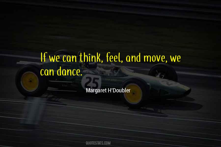 Dance Feel Quotes #1793542